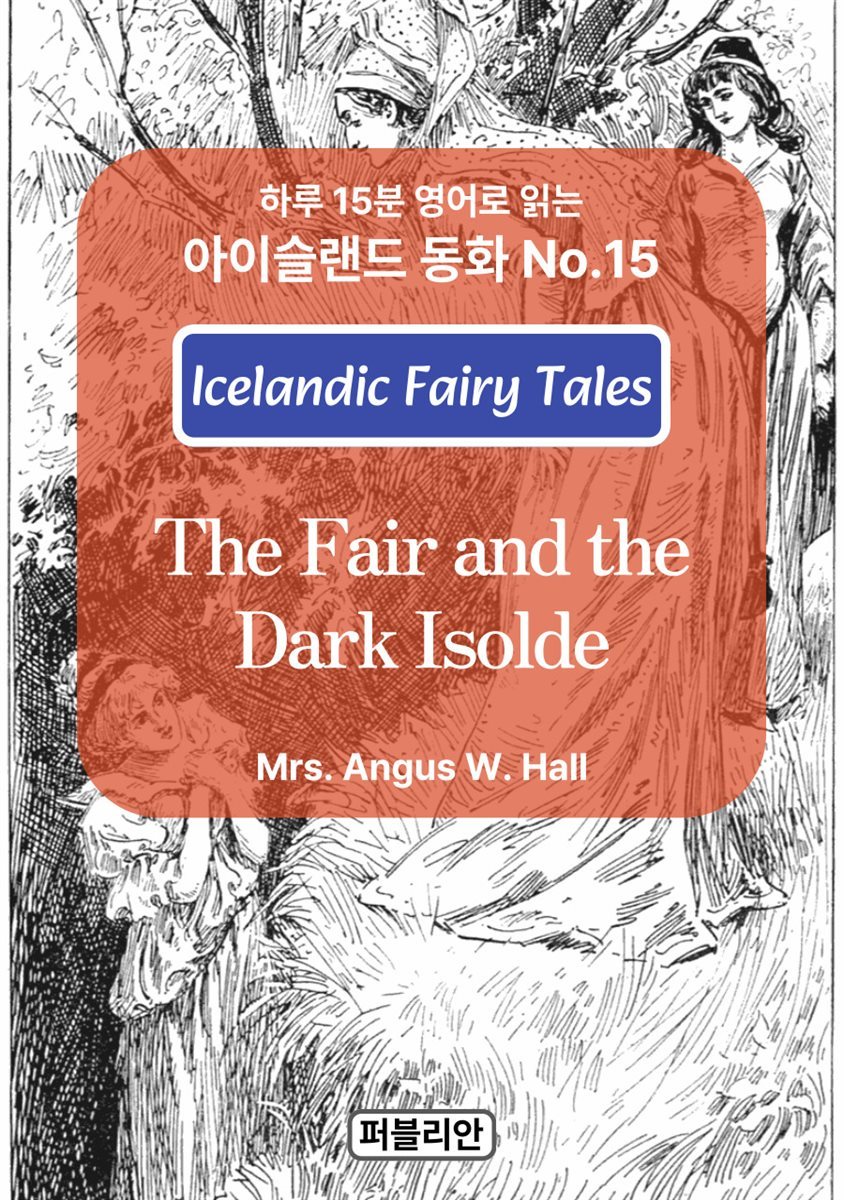 The Fair and the Dark Isolde