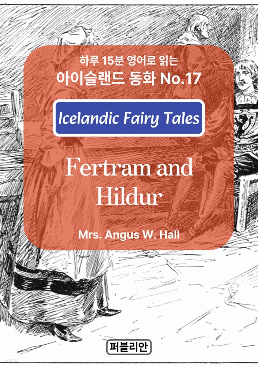 Fertram and Hildur