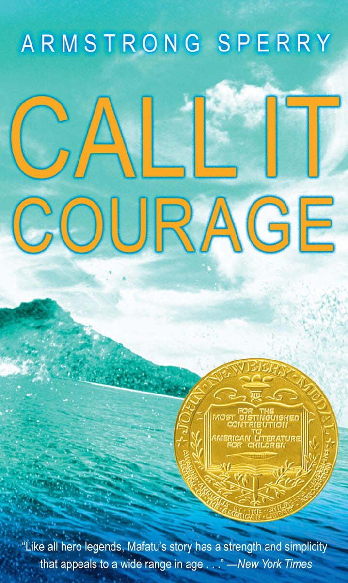 Call It Courage : 1941 뉴베리 수상작