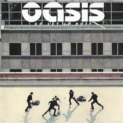 [일본반] Oasis - Go Let It Out! (Single)