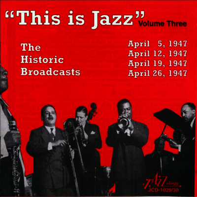 Various Artists - This Is Jazz, The Historic Broadcasts Of Rudi Blesh, Vol. 3 (2CD)