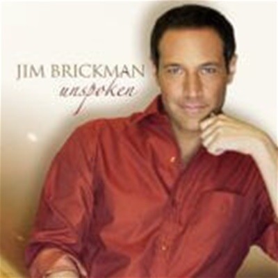 Jim Brickman / Unspoken