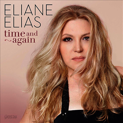 Eliane Elias - Time And Again (LP)
