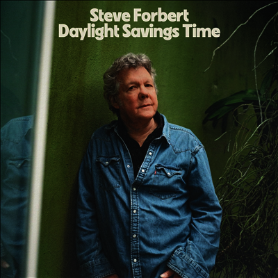 Steve Forbert — Daylight Savings Time 앨범 커버