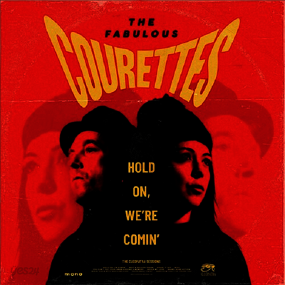 Courettes - Hold On We're Comin (Ltd)(Colored LP)