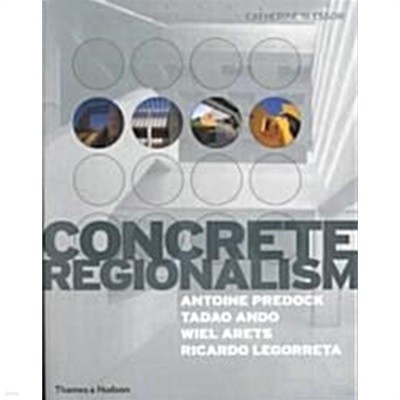 Concrete Regionalism