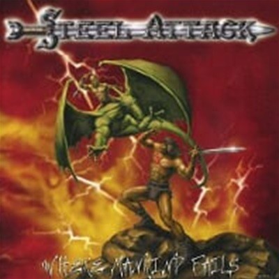 Steel Attack / Where Mankind Fails (수입)