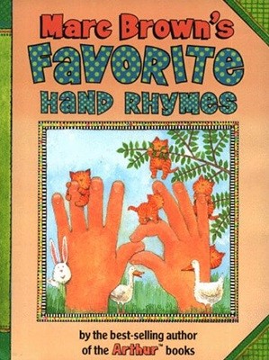 Marc Brown's Favorite Hand Rhymes Board book January 1, 1999