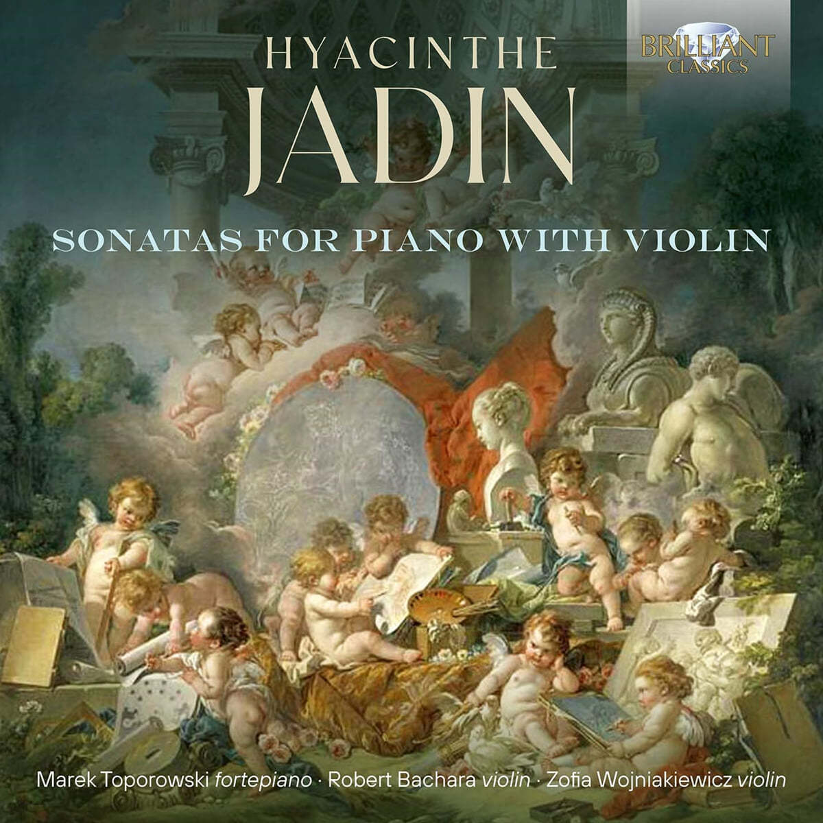자댕: 바이올린 반주의 피아노 소나타 (Jadin: Sonatas For Piano Withe Violin)