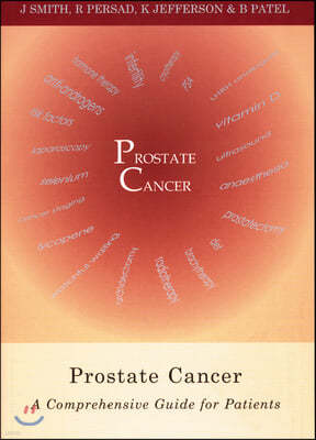 Prostate Cancer: A Comprehensive Guide for Patients