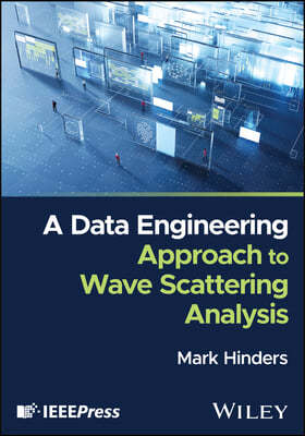 A Data Engineering Approach to Wave Scattering Analysis