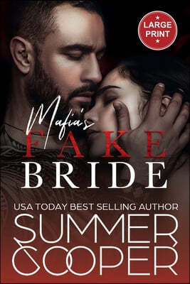 Mafia's Fake Bride: A Fake Marriage Contemporary Romance (Large Print)