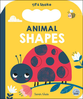 Animal Shapes: A First Shapes Book