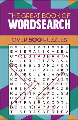 The Great Book of Wordsearch: Over 500 Puzzles