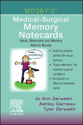 Mosby's Medical-Surgical Memory Notecards: Visual, Mnemonic and Memory AIDS for Nurses