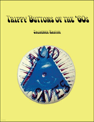 Trippy Buttons of the '60s