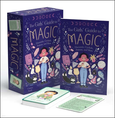 The Girls' Guide to Magic: Book and 52 Spell Cards on Elements, Crystals, Potions, and More