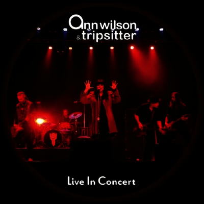 Ann Wilson & Tripsitter — Live In Concert 앨범 커버