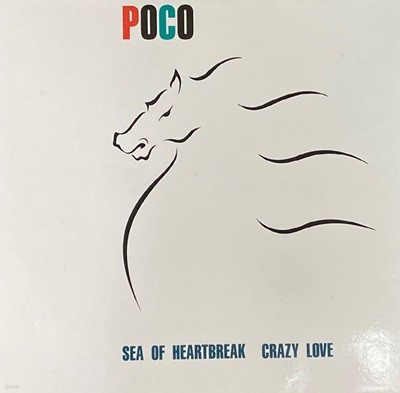 [LP] 포코 - Poco - Sea Of Heartbreak,Crazy Love LP [한소리-라이센스반]