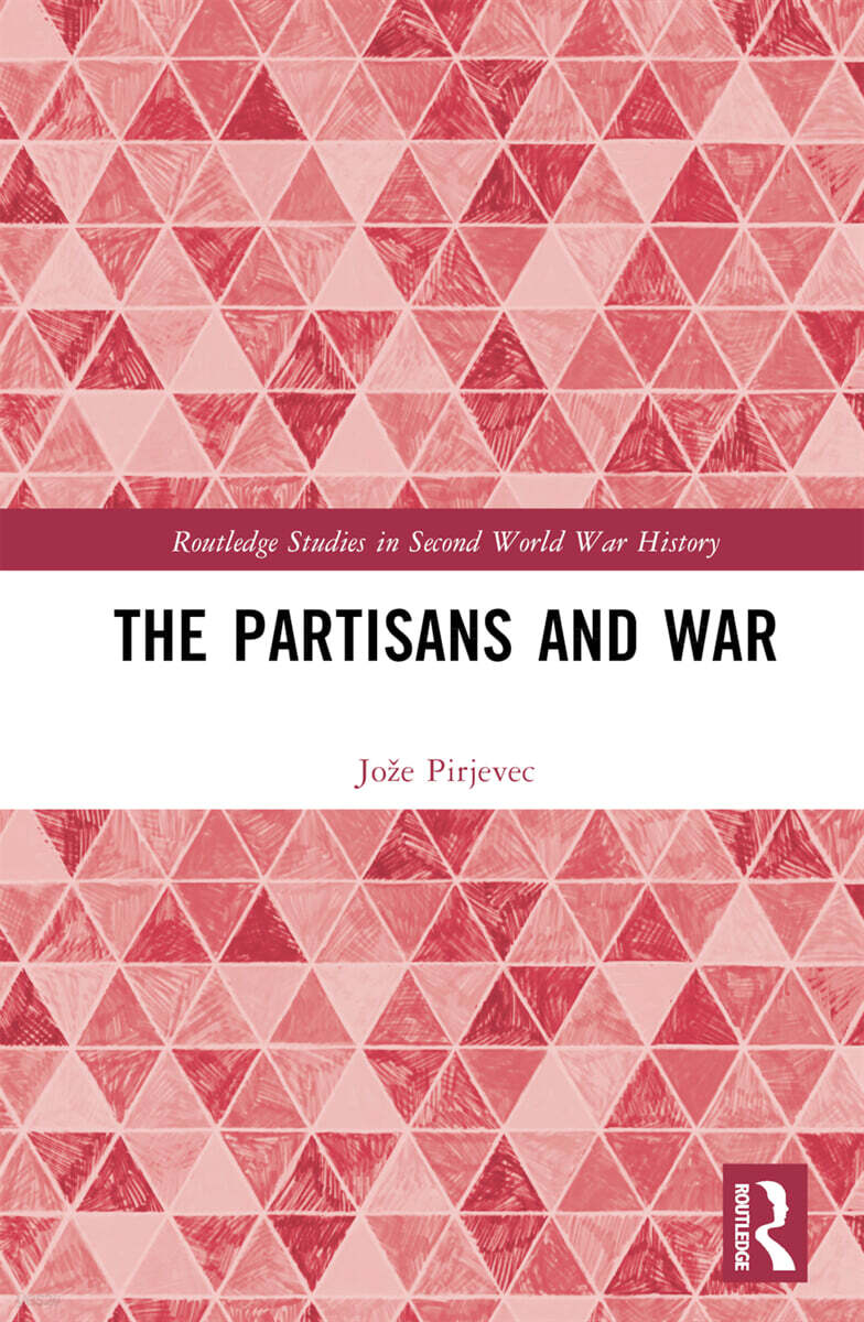Partisans and War