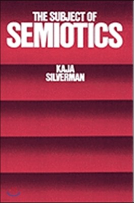 The Subject of Semiotics