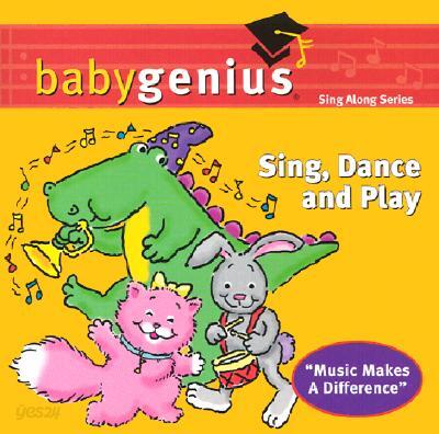 Sing, Dance, Play