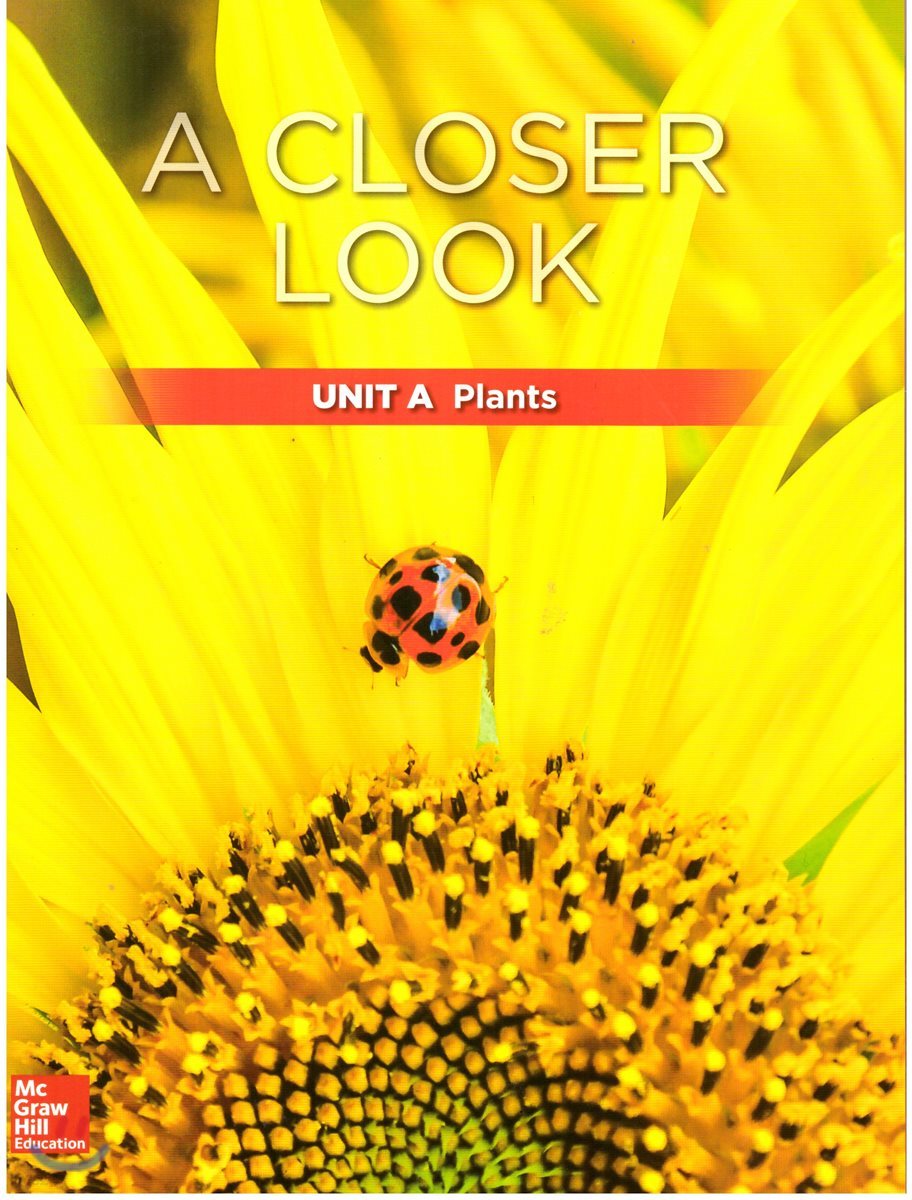 Science A Closer Look Grade 1 : Unit A (2018 Edition)