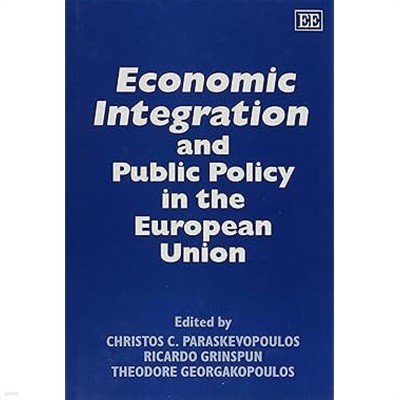 Economic Integration and Public Policy in the European Union