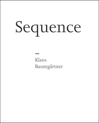 Klaus Baumgartner - Sequence