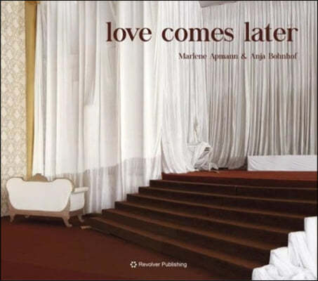 Marlene Apmann & Anja Bohnhof - Love Comes Later