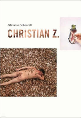 Stefanie Scheurell - Christian Z