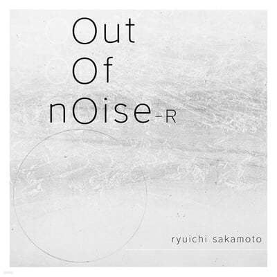 Ryuichi Sakamoto (류이치 사카모토) - Out Of Noise - R [2LP]