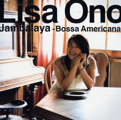 리사 오노 (Lisa Ono) -  Jambalaya : Bossa Americana