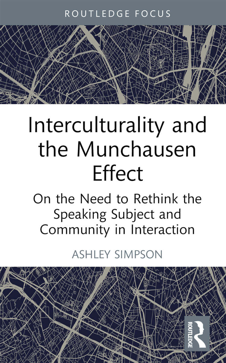 Interculturality and the Munchausen Effect