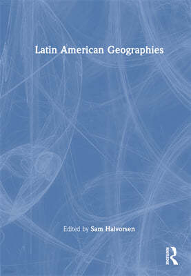 Latin American Geographies