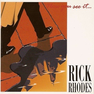 Rick Rhodes / Now You See It (B)
