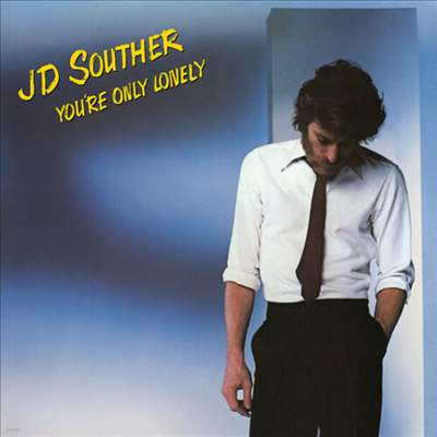 J.D. Souther - You're Only Lonely (Digipack)(CD)