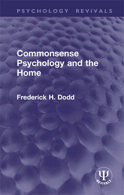 Commonsense Psychology and the Home