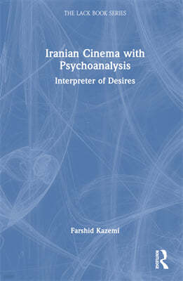 Iranian Cinema with Psychoanalysis