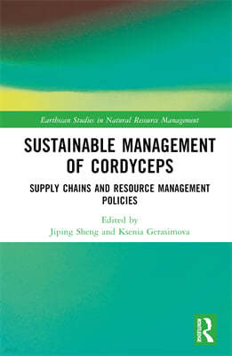 Sustainable Management of Cordyceps