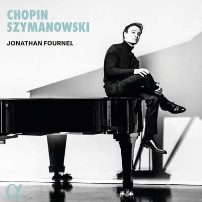 Jonathan Fournel : ǾƳ ҳŸ 3 / øŰ: ְ (Chopin & Szymanowski)