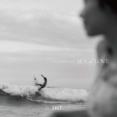 SALT...  Ϸ ī -  -  ʷ̼ (SALT... meets ISLAND CAFE -Sea of ??Love-) [LP]