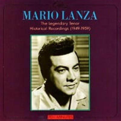 Mario Lanza / The Legendary Tenor - Historical Recordings (1949-1959) (/RMB999802)