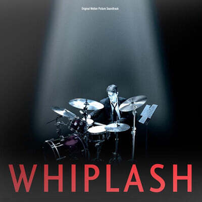 Justin Hurwitz,Tim Simonec — 위플래쉬 영화음악 (Whiplash OST by Justin Hurwitz) 앨범 커버