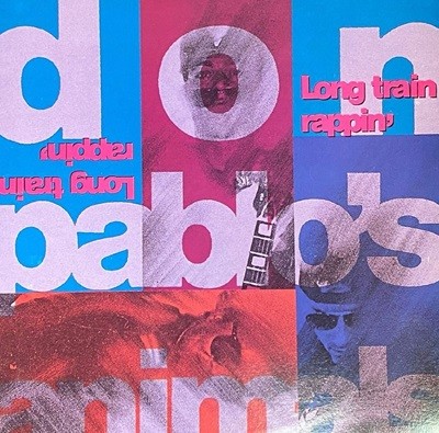 [LP] 돈 파블로 애니멀스 - Don Pablo's Animals - Long Train Rappin' LP [서울-라이센스반]