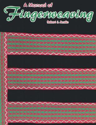 A Manual of Fingerweaving