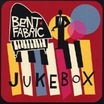Bent Fabric / Jukebox (Bonus Tracks/일본수입)