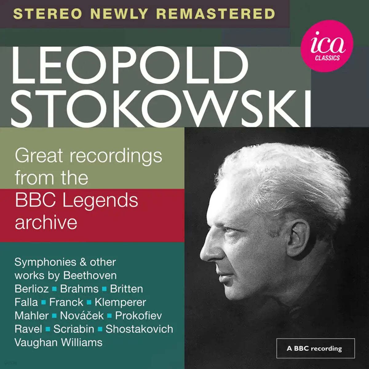 Leopold Stokowski 레오폴드 스토코프스키 BBC 라이브 녹음집 (Great Recordings From the Bbc Legends Archive - Live)
