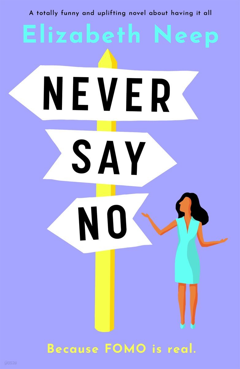 Never Say No