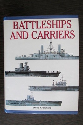 Battleships and Carriers [Steve Crawford / Prospero Books / 1999]